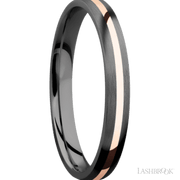 3 mm wide/Domed/Zirconium band with one 1 mm Centered inlay of 14K Rose Gold.