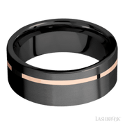 8 mm wide/Flat/Zirconium band with one 1 mm Off Center inlay of 14K Rose Gold.